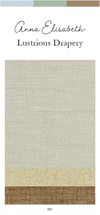 S91 Lustrious Drapery